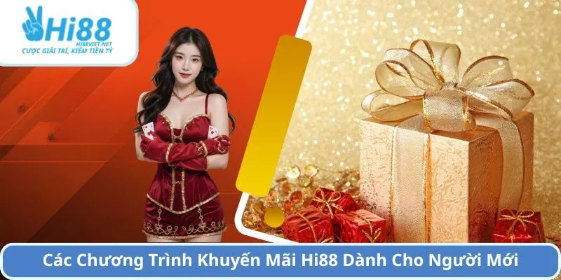 Các Chương Trình Khuyến Mãi Hi88 Dành Cho Người Mới